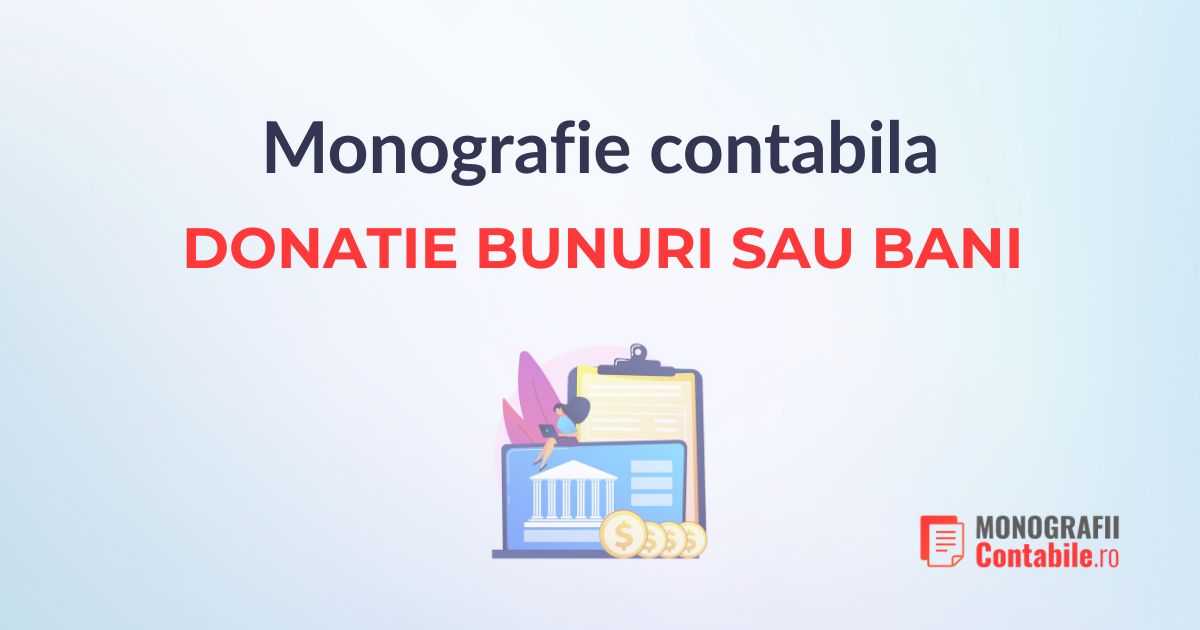 Monografie donatie bunuri sau bani