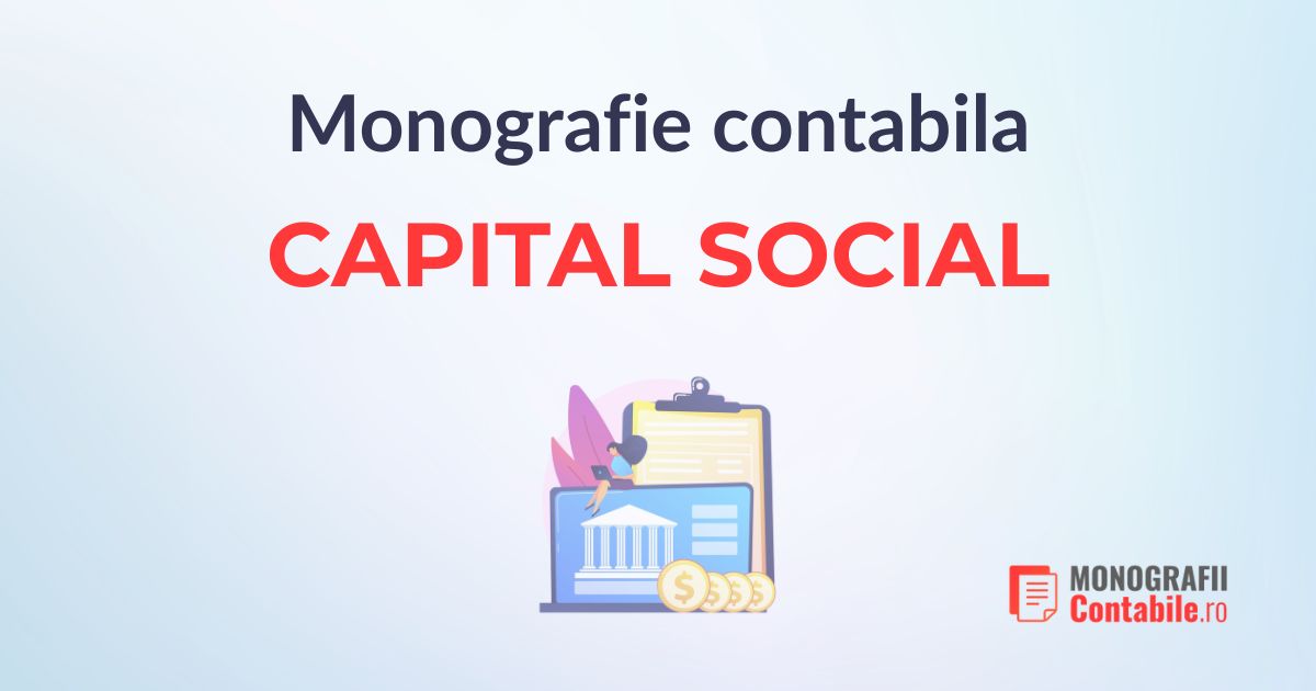 Monografie inregistrare capital social 