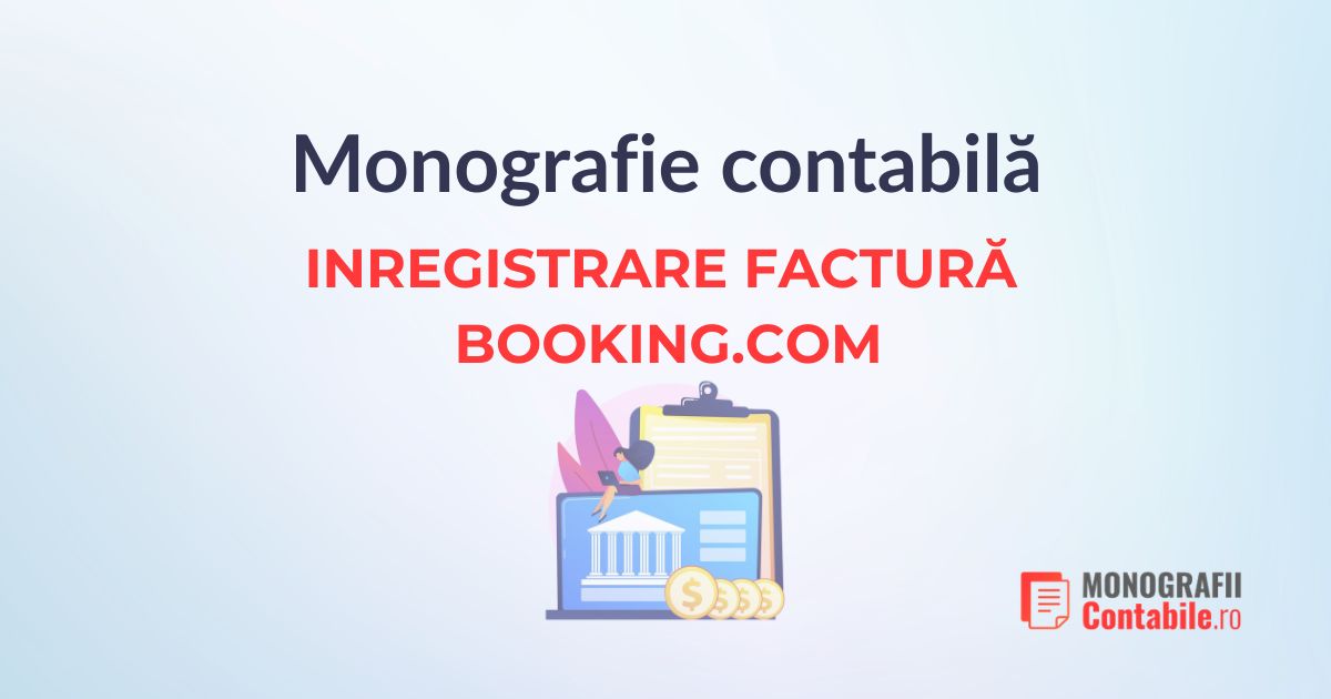 monografie inregistrare factura platfomra booking